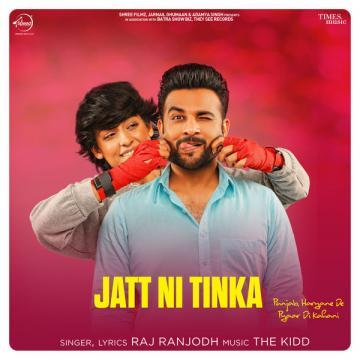 download Jatt-Ni-Tinka Raj Ranjodh mp3
